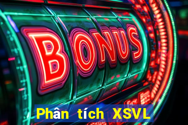 Phân tích XSVL Thứ 5