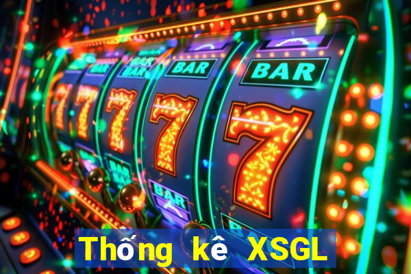 Thống kê XSGL ngày 20