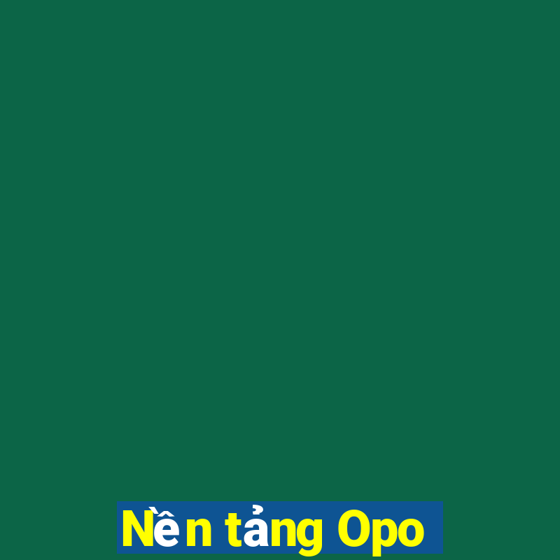 Nền tảng Opo