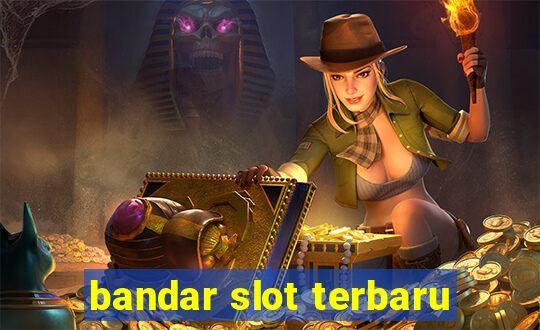 bandar slot terbaru