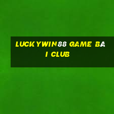 Luckywin88 Game Bài Club