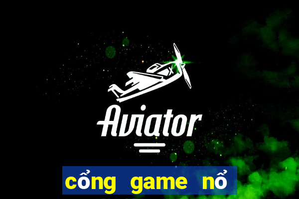 cổng game nổ hũ 86