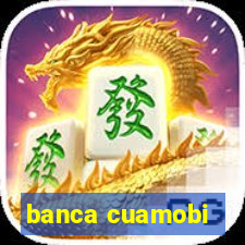 banca cuamobi