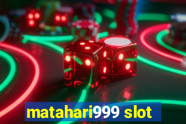 matahari999 slot