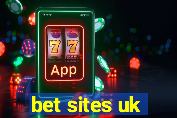 bet sites uk