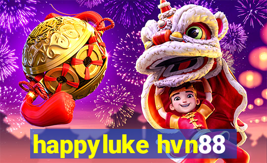 happyluke hvn88