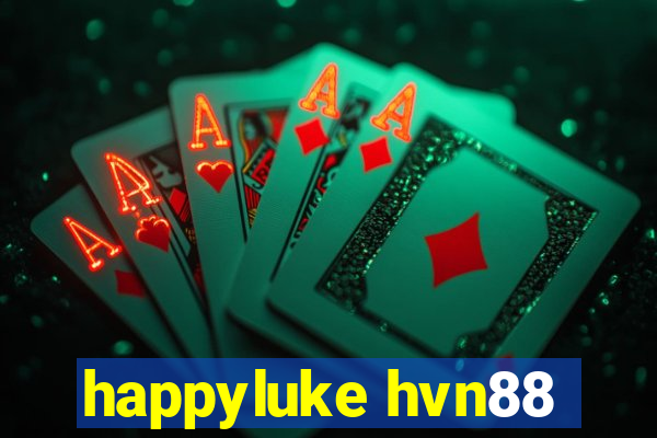 happyluke hvn88