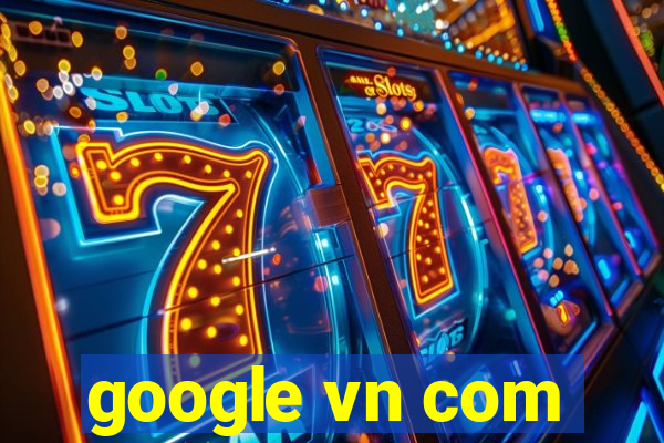 google vn com