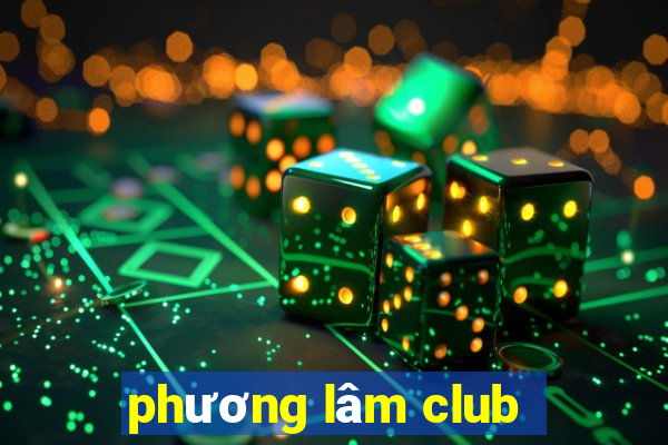 phuong lam club