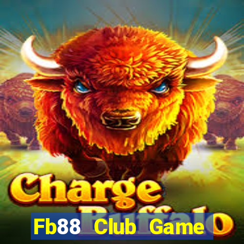 Fb88 Club Game Bài Miễn Phí