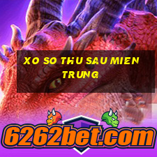 xo so thu sau mien trung