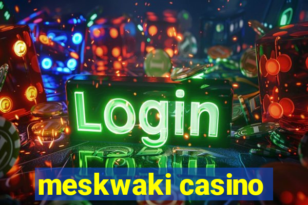 meskwaki casino