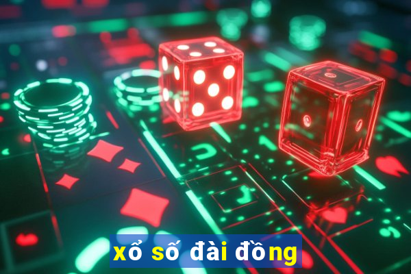 xổ số đài đồng