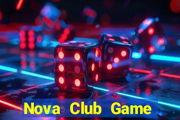 Nova Club Game Bài Online