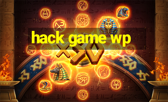 hack game wp