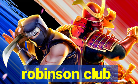 robinson club