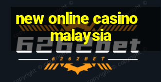 new online casino malaysia