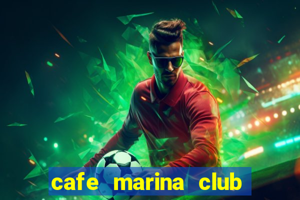 cafe marina club vũng tàu