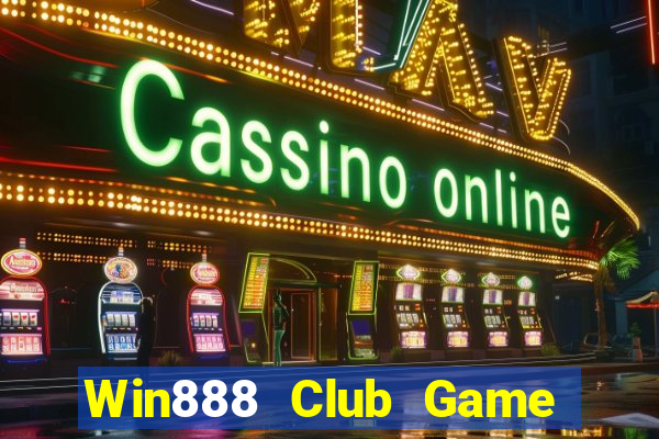 Win888 Club Game Bài Quốc Tế