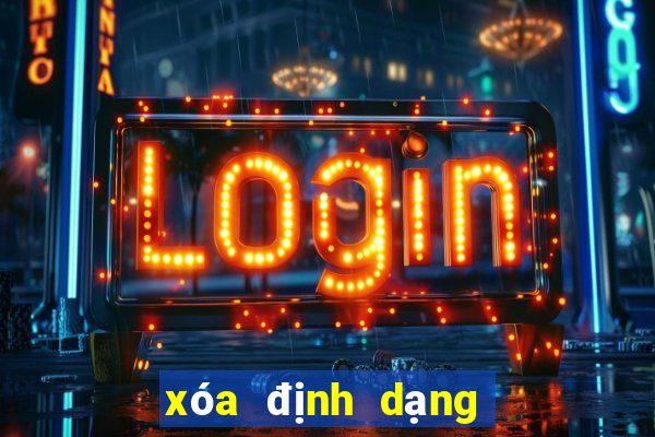 xóa định dạng trong word