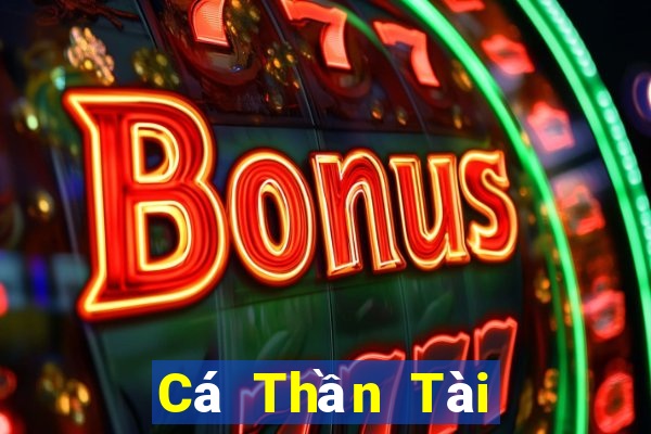 Cá Thần Tài bắn cá Ở ĐÂU Tải về