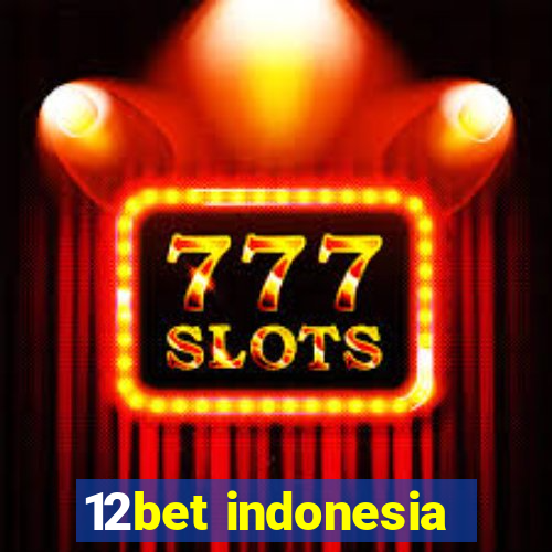 12bet indonesia