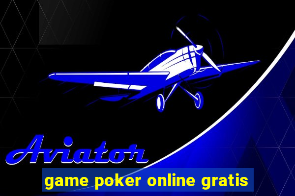 game poker online gratis