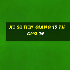 xổ số tiền giang 15 tháng 10