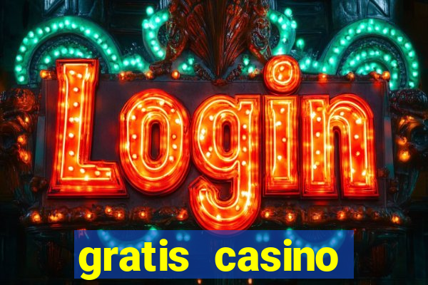 gratis casino spiele online