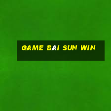 game bài sun win