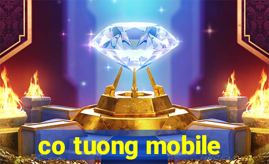 co tuong mobile