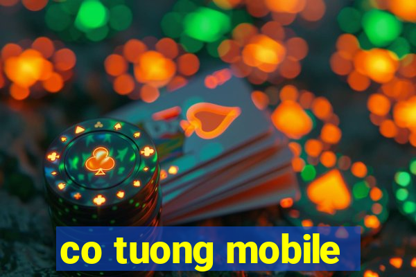 co tuong mobile