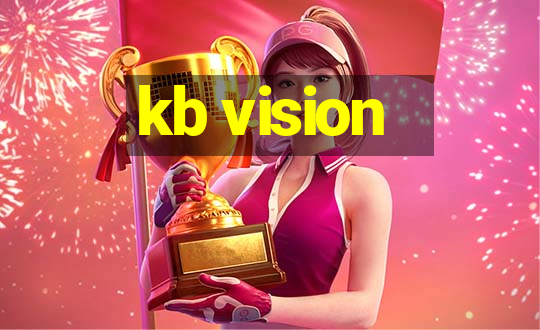 kb vision