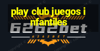 play club juegos infantiles