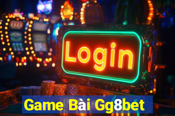 Game Bài Gg8bet