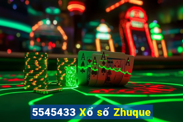 5545433 Xổ số Zhuque