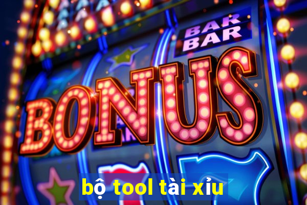 bộ tool tài xỉu