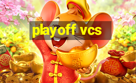 playoff vcs