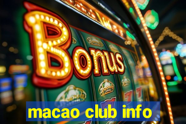 macao club info