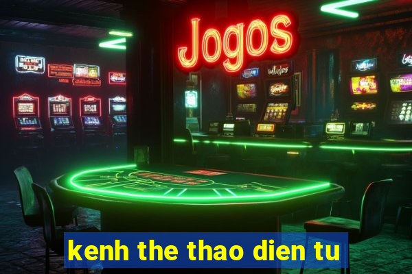 kenh the thao dien tu