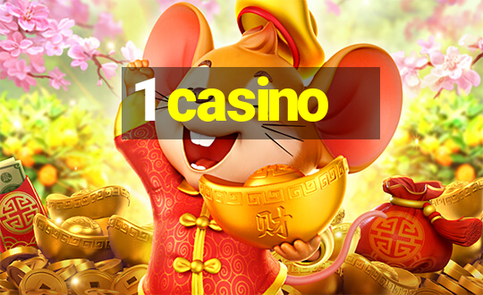 1 casino