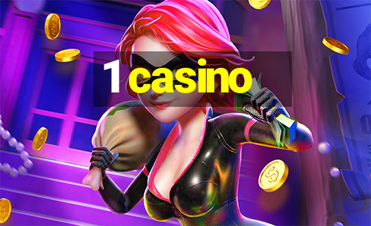 1 casino