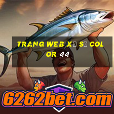 Trang web xổ số Color 44