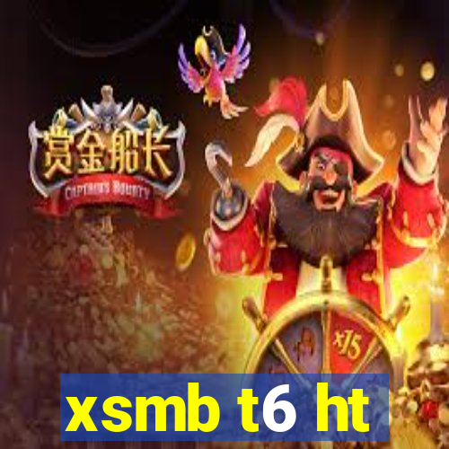 xsmb t6 ht