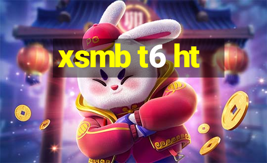 xsmb t6 ht