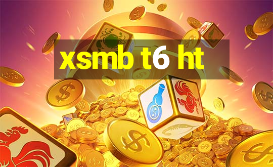 xsmb t6 ht