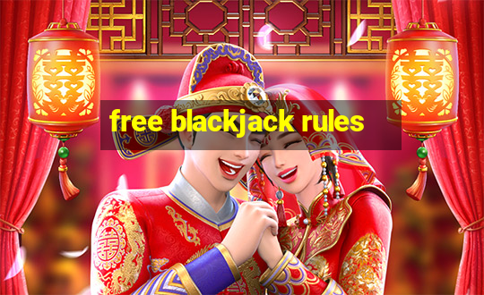 free blackjack rules