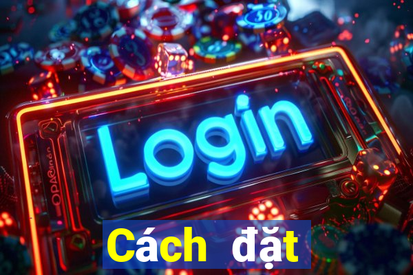 Cách đặt cược XSBTH ngày 19