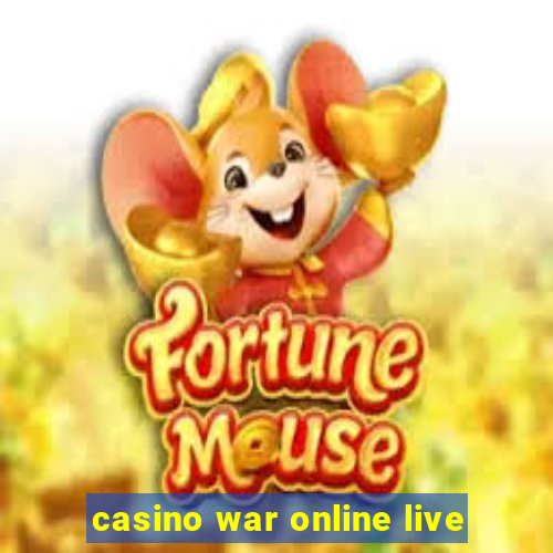 casino war online live