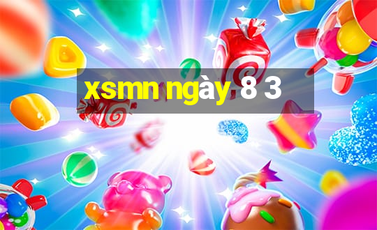 xsmn ngày 8 3